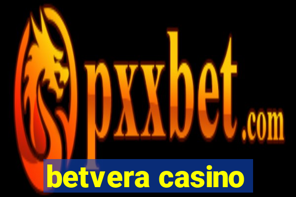 betvera casino